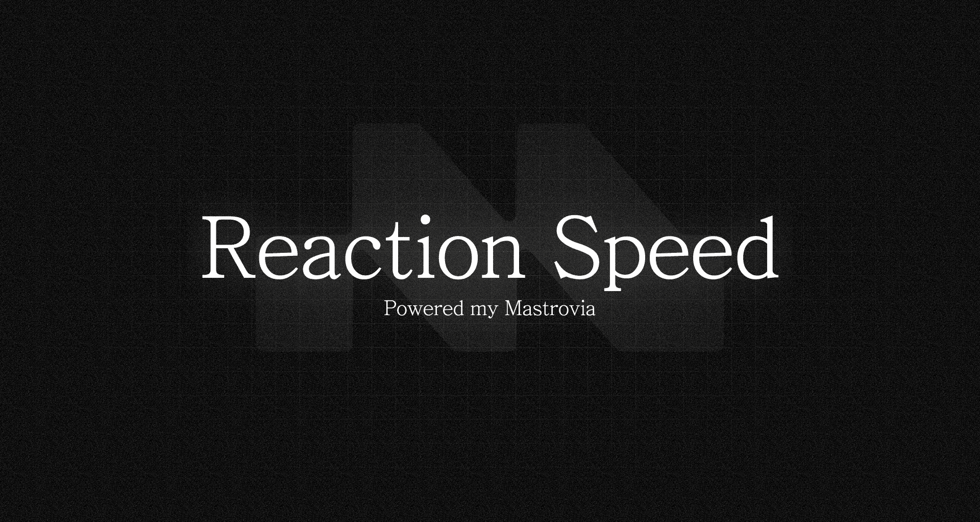 Reaction Speed
